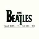 Past Masters, Vol. 2 (Parlophone)