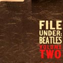 File Under: Beatles, Vol. 2 (Troubador, LP)
