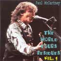 The World Tour Residues, Vol. 1 (CD2) (London Town, 2 CDs)