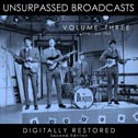 Unsurpassed Broadcasts, Vol. 3 (Second Edition) (Hobnail)