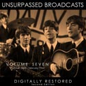 Unsurpassed Broadcasts, Vol. 7 (Second Edition) (Hobnail)